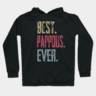 Vintage Best Pappous Ever Retro Funny Quotes Happy Fathers Day Hoodie